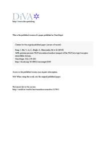 http://www.diva-portal.org  This is the published version of a paper published in OncoTarget. Citation for the original published paper (version of record): Song, J., Mu, Y., Li, C., Bergh, A., Miaczynska, M. et al. (201