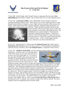 Human spaceflight / Pacific Air Forces / Eileen Collins / Rendezvous pitch maneuver / Space Shuttle / Air Rescue Service / Thirteenth Air Force / STS-114 / Air Force Reserve Officer Training Corps / Spaceflight / Manned spacecraft / Spacecraft
