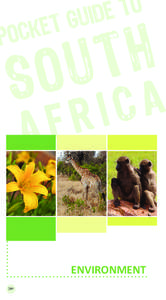 ENVIRONMENT 209 Pocket Guide to South Africa[removed]ENVIRONMENT