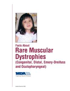 Facts About  Rare Muscular Dystrophies  (Congenital, Distal, Emery-Dreifuss