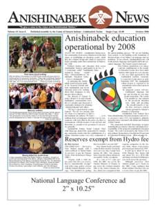Volume 18 Issue 8  Published monthly by the Union of Ontario Indians - Anishinabek Nation Single Copy: $2.00