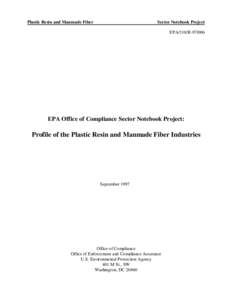 EPA Sector Notebook Project - Profile of the Plastic Resin and Manmade Fiber Industries