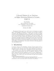 A Second Opinion by an American on Higher Education Reform in Vietnam PART II Neal Koblitz Dept. of Mathematics, BoxUniv. of Washington, Seattle, WAU.S.A.