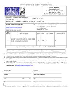 INFORMAL PURCHASE / REQUEST FOR QUOTATIONS City Of High Point Purchasing Division 211 S. Hamilton St., P.O. Box 230 High Point, NC[removed]Tarinda Chappell, Purchasing Manager