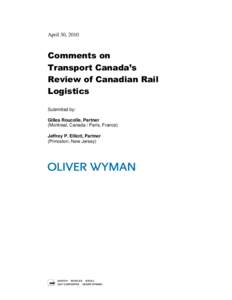 April 30, 2010  Comments on Transport Canada’s Review of Canadian Rail Logistics