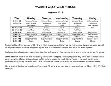 WALDEN WEST WILD THINGS Summer 2016 Time Monday