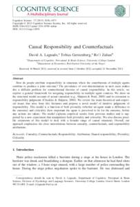 Cognitive Science[removed]–1073 Copyright © 2013 Cognitive Science Society, Inc. All rights reserved. ISSN: [removed]print[removed]online DOI: [removed]cogs[removed]Causal Responsibility and Counterfactuals