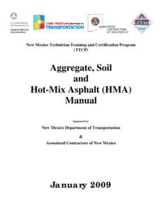 New Mexico Technician Training and Certification Program (TTCP) Aggregate, Soil and Hot-Mix Asphalt (HMA)