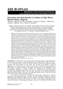 AES BIOFLUX Advances in Environmental Sciences International Journal of the Bioflux Society Diversity and distribution of fishes of Gaji River, Bauchi State, Nigeria 1