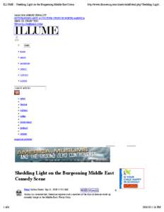 ILLUME :: Shedding Light on the Burgeoning Middle East Come...  http://www.illumemag.com/zine/articleDetail.php?Shedding-Light... SAJA 2010 AWARD FINALIST OUTSTANDING ARTS & CULTURE STORY IN NORTH AMERICA