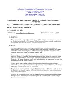 Grievance / Alternative dispute resolution / Employment / Human resource management / Whistleblower protection in United States / Dispute mechanism / Dispute resolution / Mediation / Sociology