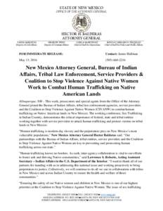STATE OF NEW MEXICO OFFICE OF THE ATTORNEY GENERAL HECTOR H. BALDERAS ATTORNEY GENERAL TANIA MAESTAS