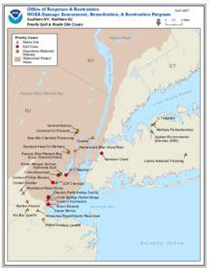 Office of Response & Restoration NOAA Damage Assessment, Remediation, & Restoration Program Southern NY, Northern NJ Priority Spill & Waste Site Cases  0