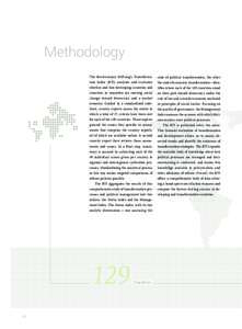 Methodology The Bertelsmann Stiftung’s Transforma- state of political transformation, the other  tion Index (BTI) analyzes and evaluates