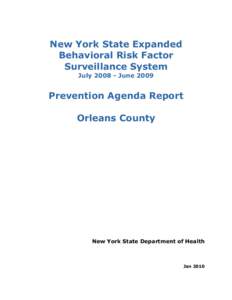 New York State Expanded Behavioral Risk Factor Surveillance System Final Report July 2008-June 2009 for Orleans County