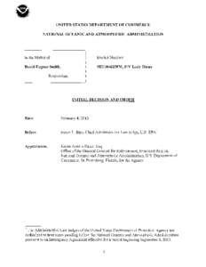 UNITED STATES DEPARTMENT OF COMMERCE NATIONAL OCEANIC AND ATMOSPHERIC ADMINISTRATION In the Matter of: David Eugene Smith,