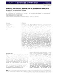 doi: jebDiversity and disparity through time in the adaptive radiation of Antarctic notothenioid fishes M. COLOMBO*, M. DAMERAU†, R. HANEL†, W. SALZBURGER*‡ & M. MATSCHINER*‡ *Zoological Institute