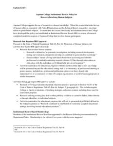 Applied ethics / Medical ethics / Drug safety / Design of experiments / Pharmacology / Institutional review board / Belmont Report / Human subject research / Cooperative Human Tissue Network / Clinical research / Ethics / Research