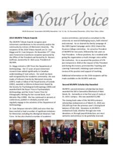 Your Voice  MUN Pensioners’ Association (MUNPA) Newsletter Vol. 12, No. 10; November/December, 2014; Peter Fisher, Editor 2014 MUNPA Tribute Awards The MUNPA Tribute Awards recognize postretirement contributions to the