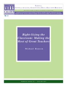 NATIONAL CENTER for ANALYSIS of LONGITUDINAL DATA in EDUCATION RESEARCH TRACKING EVERY STUDENT’S LEARNING EVERY YEAR A program of research by the American Institutes for Research with Duke University, Northwestern Univ