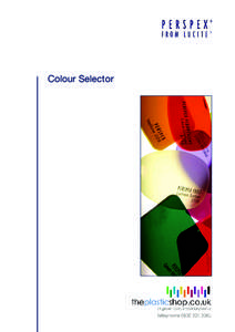 Colour Selector  Perspex Cast ®  Perspex® Coulé