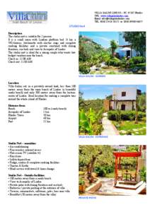 VILLA GALINI LINDOS – PC: 85107 Rhodes URL: www.villagalinilindos.com Email: [removed]