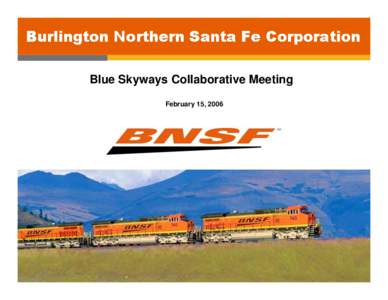 Microsoft PowerPoint - Blue Skyways BNSF.ppt [Compatibility Mode]