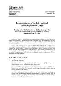 Medicine / Global health / Influenza pandemics / Influenza A virus subtype H1N1 / Epidemiology / Flu pandemic / Influenza / International Health Regulations / World Health Organization / Health / Pandemics / Public health