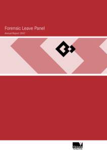Forensic Leave Panel Annual Report 2007 LevelLonsdale Street Melbourne VIC Australia 3000 Freecall