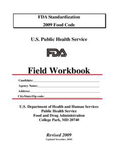 FDA Standardization 2009 Food Code U.S. Public Health Service  Field Workbook