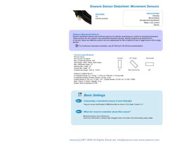 Eowave Sensor Datasheet: Movement Sensors APPLICATIONS FEATURES Tilt On/Off controller