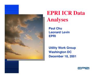 EPRI ICR Data Analyses Photo Paul Chu Leonard Levin