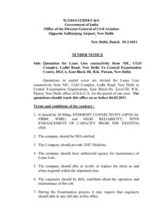 D[removed]C&G Government of India Office of the Director General of Civil Aviation Opposite Safdarjung Airport, New Delhi. New Delhi, Dated: [removed]TENDER NOTICE