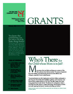 Making your giving matter more... since 1924 February 2013 NEWSLETTER  GRANTS