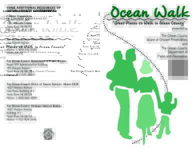 SOME ADDITIONAL RESOURCES OF OCEAN COUNTY GOVERNMENT: COUNTY CONNECTION Ocean County Mall 1201 Hooper Avenue Toms River, NJ 08753