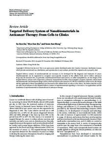 Targeted Delivery System of Nanobiomaterials in Anticancer Therapy: From Cells to Clinics