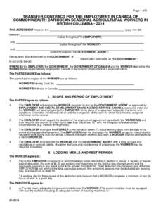 Page 1 of 5  TRANSFER CONTRACT FOR THE EMPLOYMENT IN CANADA OF COMMONWEALTH CARIBBEAN SEASONAL AGRICULTURAL WORKERS IN BRITISH COLUMBIA[removed]THIS AGREEMENT made on the