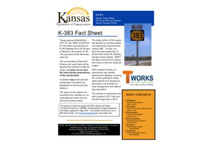 KDOT District Three Office 312 South Second Avenue Norton, Kansas[removed]K-383 Fact Sheet