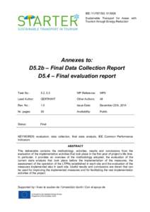 IEESI2Sustainable Transport for Areas with Tourism through Energy Reduction Annexes to: D5.2b – Final Data Collection Report