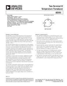 a FEATURES Linear Current Output: 1 mA/K Wide Range: –558C to +1508C Probe Compatible Ceramic Sensor Package Two Terminal Device: Voltage In/Current Out