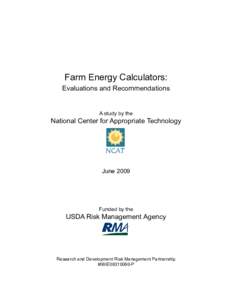 Farm Energy Calculators: Evaluations and Recommendations A study by the National Center for Appropriate Technology