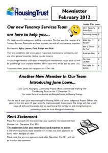 Newsletter February 2012 Our new Tenancy Services Team Inside This Issue; 2011 Tenant’s