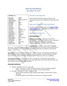 DGDC Meeting Minutes November 13, 2014 Attendance List: Bruce Allen .................... DelDOT Roger Barlow ................. USGS Naomi Bates................... Landmark Engineering