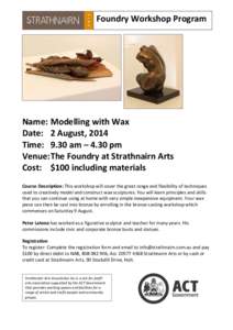 Lost-wax casting / Strathnairn / Wax sculpture / Direct debit / Visual arts / Payment systems / Jewellery making