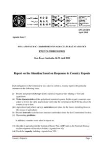 APCAS/10/8 April 2010 Agenda Item 5 ASIA AND PACIFIC COMMISSION ON AGRICULTURAL STATISTICS TWENTY-THIRD SESSION