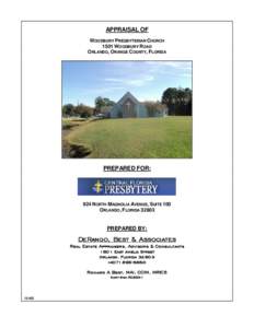 APPRAISAL OF WOODBURY PRESBYTERIAN CHURCH 1501 WOODBURY ROAD ORLANDO, ORANGE COUNTY, FLORIDA  PREPARED FOR: