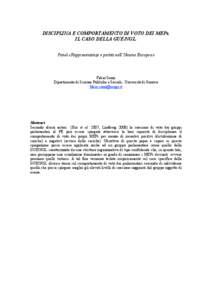 DISCIPLINA E COMPORTAMENTO DI VOTO DEI MEPs. IL CASO DELLA GUE/NGL. Panel «Rappresentanza e partiti nell’Unione Europea» Fabio Sozzi Dipartimento di Scienze Politiche e Sociali - Università di Genova