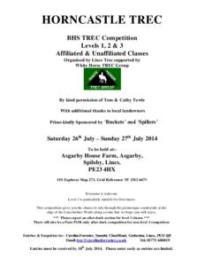 HORNCASTLE TREC BHS TREC Competition Levels 1, 2 & 3 Affiliated & Unaffiliated Classes Organised by Lincs Trec supported by White Horse TREC Group