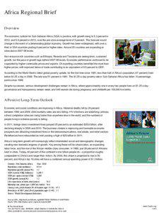 Africa Regional Brief Overview The economic outlook for Sub-Saharan Africa (SSA) is positive, with growth rising to 5.3 percent in