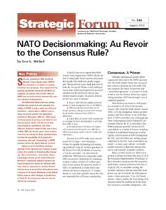 SF 202 "NATO Decisionmaking:  Au Revoir to the Consensus Rule?"